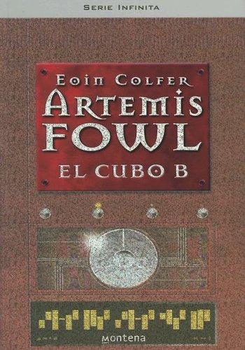Eoin Colfer: El cubo B (Paperback, Spanish language, Montena)