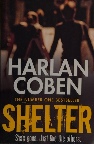 Harlan Coben: Shelter (2014, Orion)