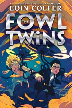 Eoin Colfer, Nathaniel Parker: The Fowl twins (Disney Press)
