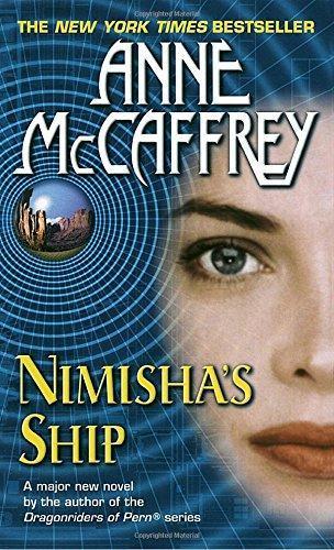 Anne McCaffrey: Nimisha's Ship (2000)