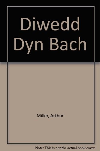 Arthur Miller: Diwedd Dyn Bach (Paperback, Welsh language, Gwasg Carreg Gwalch)