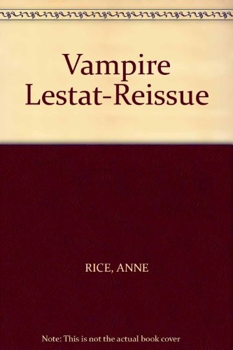 Anne Rice: Vampire Lestat-Reissue (1993, Knopf)