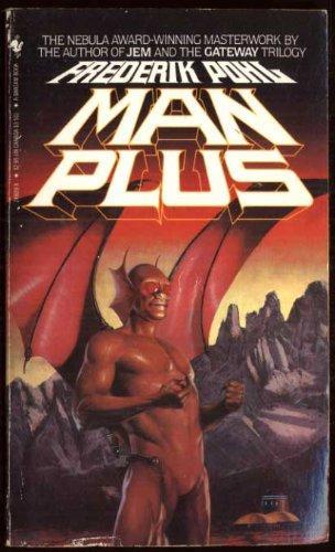 Frederik Pohl: Man Plus (1976)