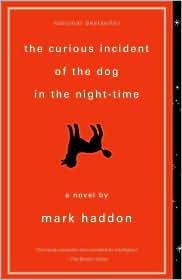 Mark Haddon: CURIOUS INCIDENT OF THE DOG IN THE NIGHT-TIME (Vintage)