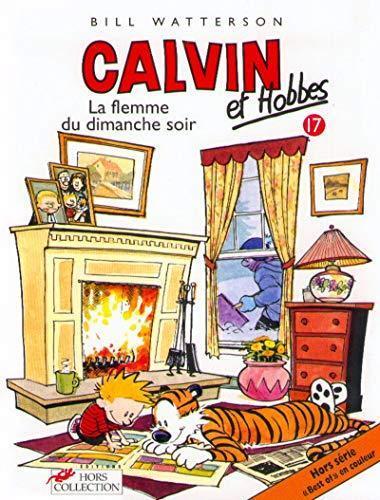 Bill Watterson: Calvin et Hobbes - La flemme du dimanche soir (French language, 1999)