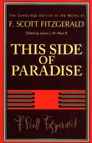 F. Scott Fitzgerald: This side of paradise (1995, Cambridge University Press)