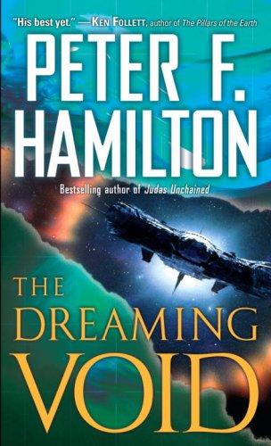 Peter F. Hamilton: The Dreaming Void (Paperback, Del Rey)