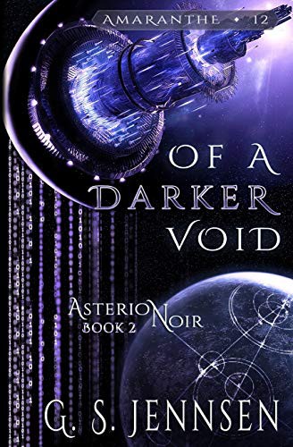 G. S. Jennsen: Of A Darker Void (Paperback, Hypernova Publishing)