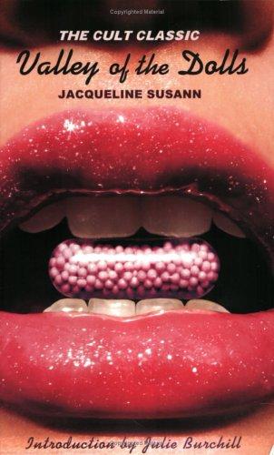 Jacqueline Susann: Valley of the Dolls (Paperback, Virago Press Ltd)