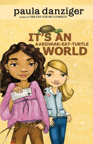 Paula Danziger: It's an Aardvark-Eat-Turtle World (Paperback, Puffin)