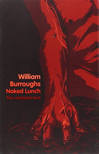 William S. Burroughs: Naked Lunch (Paperback, Fourth Estate)