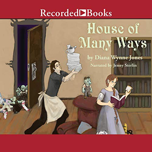 Diana Wynne Jones: House of Many Ways (AudiobookFormat, Recorded Books, Inc. and Blackstone Publishing)