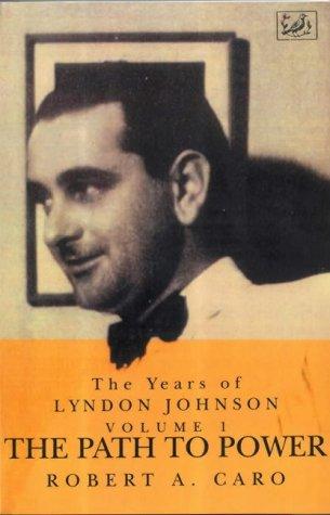 Robert Caro: The Years of Lyndon Johnson (Paperback, Pimlico)