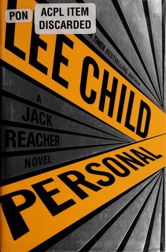 Lee Child: Personal (2014, Delacorte Press)