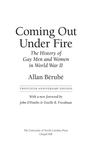 Allan Bérubé, Allan Berube, Allan Bérubé: Coming out under fire (1990, Free Press)