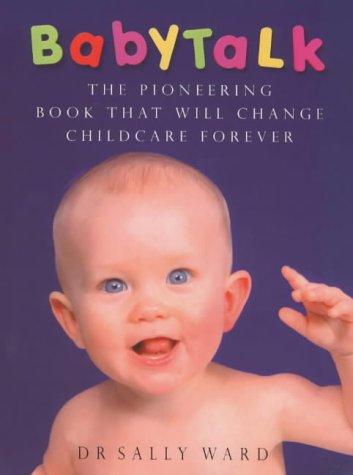 Sally Ward: Babytalk (Paperback, 2000, Century)