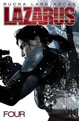 Greg Rucka, Michael Lark: Lazarus (2016)