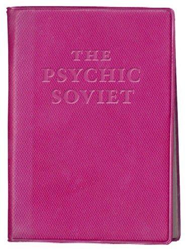 Ian F. Svenonius: The Psychic Soviet - and Other Works by Ian F. Svenonius (Paperback, Drag City)