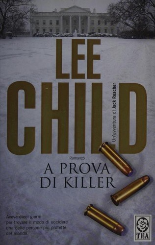 Lee Child: A prova di killer (Italian language, 2008)