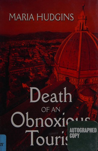 Maria Hudgins: Death of an obnoxious tourist (2006, Five Star)