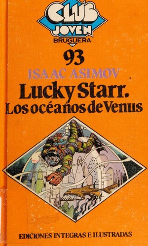 Isaac Asimov: Lucky Starr (Spanish language, 1982, Bruguera)