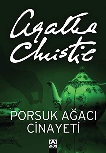 Agatha Christie: Porsuk Agaci Cinayeti (Paperback, Altin Kitaplar)