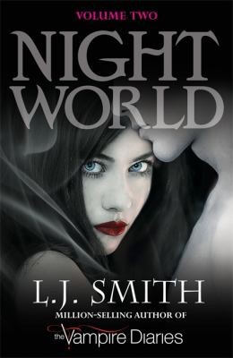 L. J. Smith: Night World Volume 2 (2009, Hachette Children's Books)