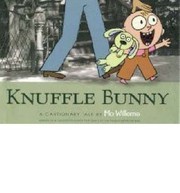 Mo Willems: Knuffle Bunny (WALKER BOOKS)