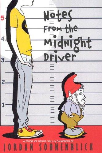 Jordan Sonnenblick: Notes From The Midnight Driver (Scholastic Press)