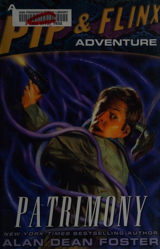 Alan Dean Foster: Patrimony (2007, Del Rey/Ballantine Books)