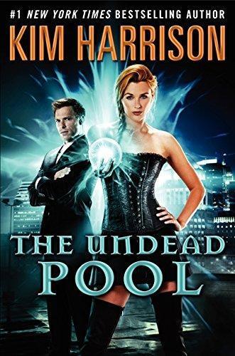 Kim Harrison: The Undead Pool (2014)