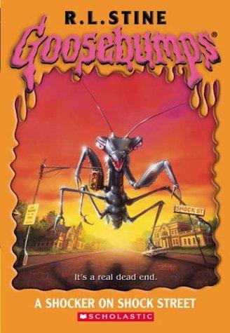 R. L. Stine: A Shocker on Shock Street (Scholastic)