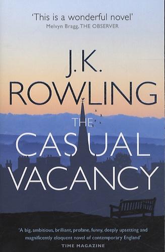 J. K. Rowling: The Casual Vacancy: J.K. Rowling (2013, Sphere)