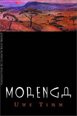 Uwe Timm: Morenga (Hardcover, 2003, New Directions)
