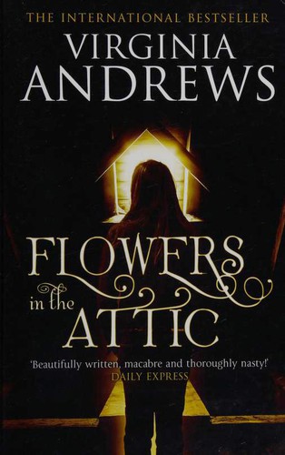 V. C. Andrews: Flowers in the Attic (Hardcover, 2016, Charnwood)