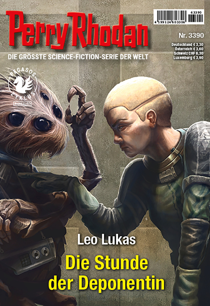 Leo Lukas: Die Stunde der Deponentin (Paperback, deutsch language, 2026, Pabel Moewig Verlag KG)