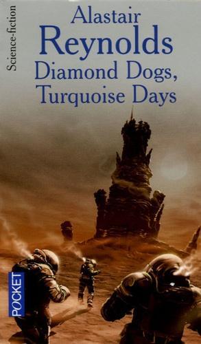 Alastair Reynolds: Diamond dogs, turquoise days (French language)