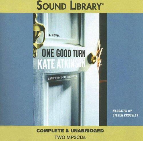 Kate Atkinson: One Good Turn (AudiobookFormat, Sound Library)