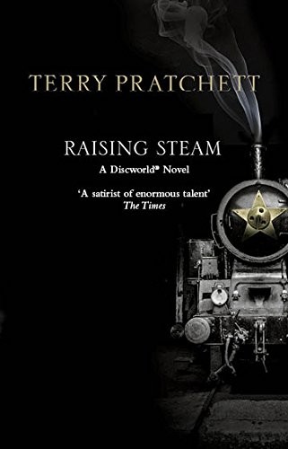 Terry Pratchett: Raising Steam (Paperback, Corgi)