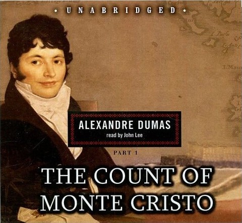 Alexandre Dumas: The Count of Monte Cristo [sound recording] (AudiobookFormat, 2008, Blackstone Audio)