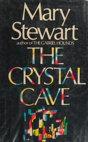 Mary Stewart, Mary Stwart: The Crystal Cave (1975, William Morrow and Company)