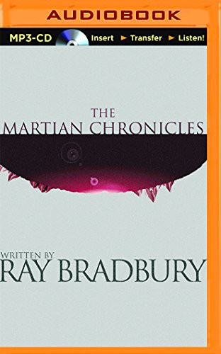 Ray Bradbury, Mark Boyett: Martian Chronicles, The (AudiobookFormat, Brilliance Audio)