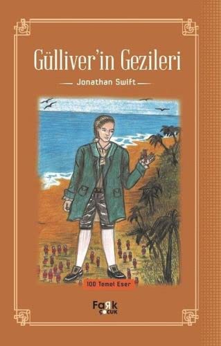 Jonathan Swift: Gulliver’in Gezileri (Paperback, 2017, Fark Yayinlari)