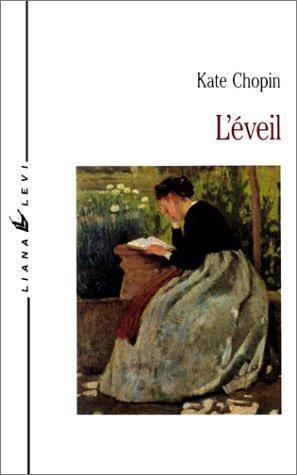 Kate Chopin: L'Eveil (French language, 1990, Éditions Liana Levi)