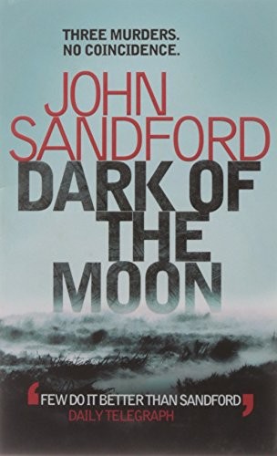 John Sandford: Dark of the Moon (Paperback, Simon & Schuster Ltd)