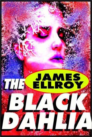 James Ellroy: The Black Dahlia (AudiobookFormat, Books on Tape, Inc.)