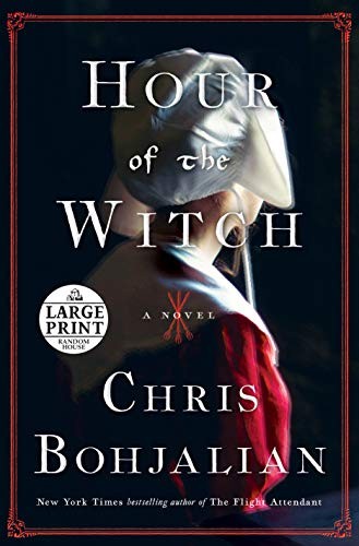 Christopher A. Bohjalian: Hour of the Witch (Paperback, Random House Large Print Publishing, Random House Large Print)