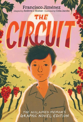 Francisco Jiménez, Celia Jacobs: Circuit (2023, HarperCollins Publishers)