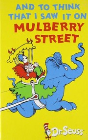 Dr. Seuss: And to Think I Saw it on Mulberry Street (HarperCollins Publishers (New Zealand))