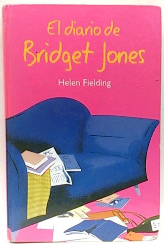Helen Fielding, Helen Fielding: El diario de Bridget Jones  (Spanish language, 2004, RBA)